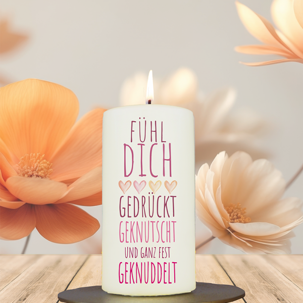 Geschenkkerze 12x6cm  Fühl dich gedrückt, genutscht und geknuddelt