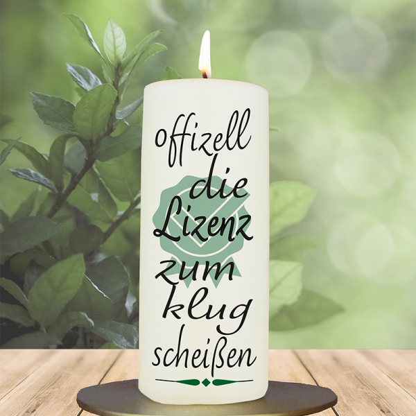 Abschluss Kerze 15x6cm Lizenz zum klugscheißen