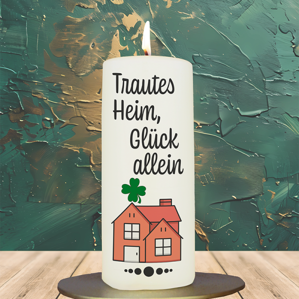Einweihung Kerze 15x6cm  Trautes Heim Glück allein