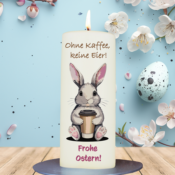 Osterkerze 15x6cm Ohne Kaffee keine Eier