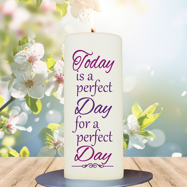 Geschenkkerze 15x6cm  Today is a perfect day