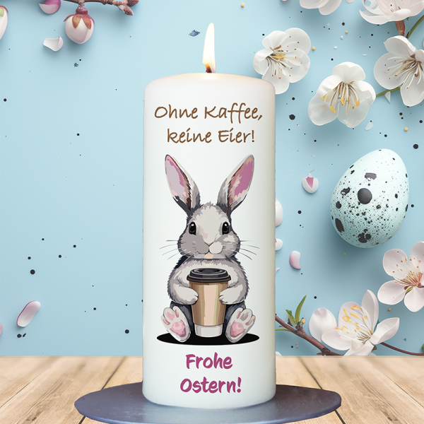 Osterkerze 15x6cm Ohne Kaffee keine Eier
